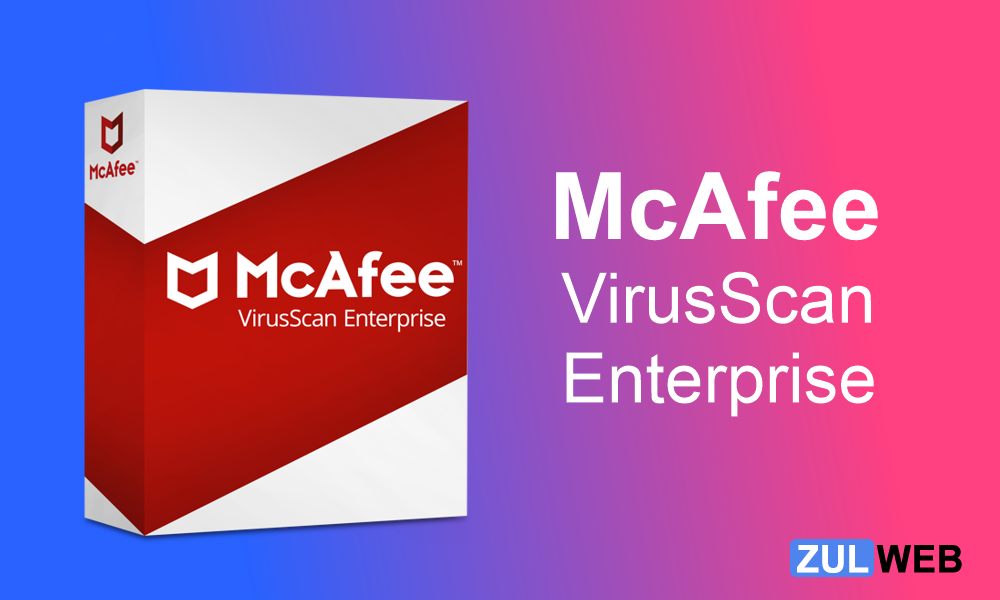 tai mcafee virusscan enterprise 8.8 patch 9 full